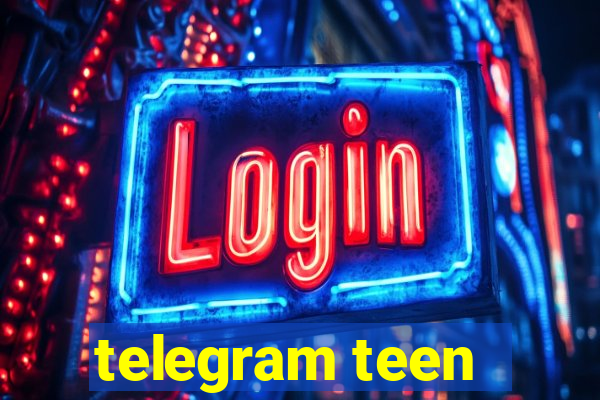 telegram teen -18